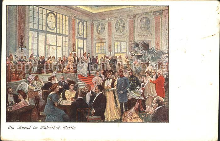 BERLIN  CITY Ein Abend im Kaiserhof
