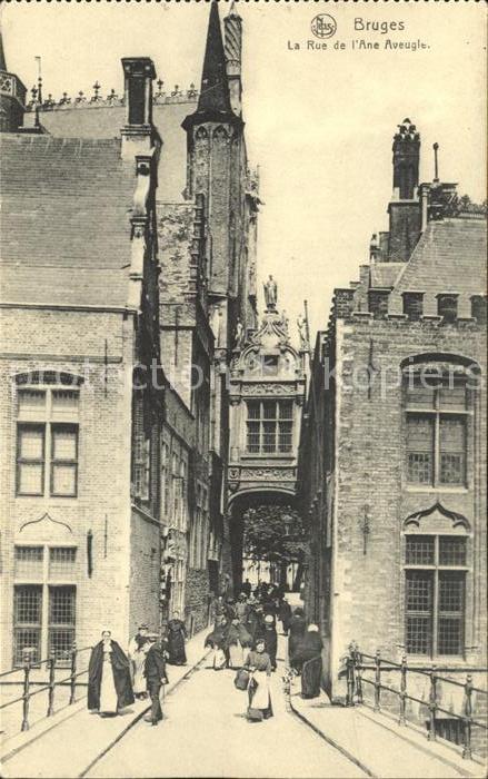 Bruges BRUGGE Belgie Rue de l'Ane Aveugle