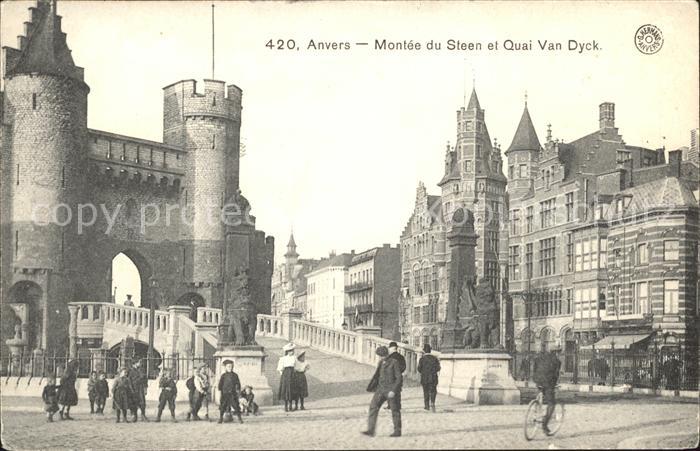 Anvers Antwerpen Montee du Steen et Quai Van Dyck