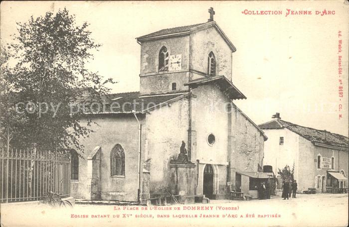 Domremy-la-Pucelle Vosges Place de l'Eglise Collection Jeanne d Arc