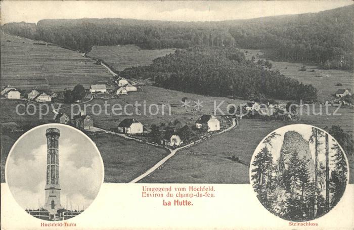 La Hutte Bas Rhin Umgebung vom Hochfeld Turm Steinschloss Champ du Feu