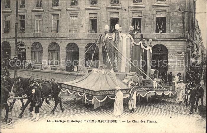Reims Champagne Ardenne Cortege Historique Char des Tissus