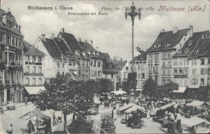 Muelhausen Elsass Rathausplatz mit Markt Place de l Hotel de Ville Marche