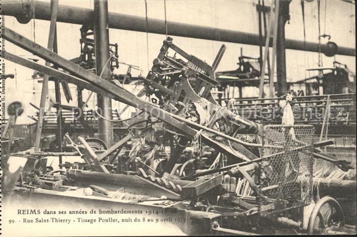 Reims Champagne Ardenne Ruines Grande Guerre Rue Saint Thierry Tissage Poullot 1
