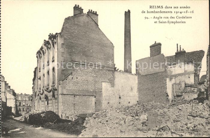 Reims Champagne Ardenne Ruines Grande Guerre 1. Weltkrieg