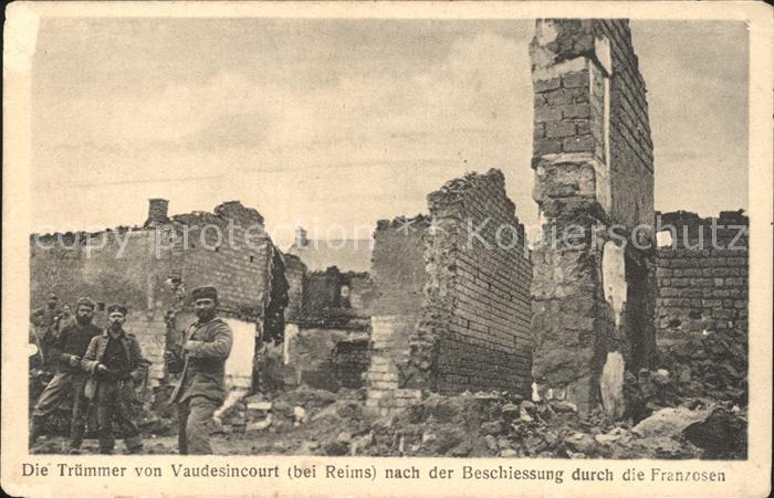 Vaudesincourt Truemmer 1. Weltkrieg Ruines Grande Guerre