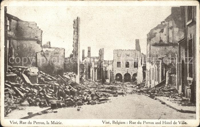 Vise Rue du Perron Mairie Ruines Grande Guerre 1. Weltkrieg