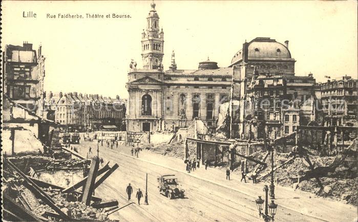 Lille Nord Rue Faidherbe Theatre Bourse Ruines Grande Guerre 1. Weltkrieg