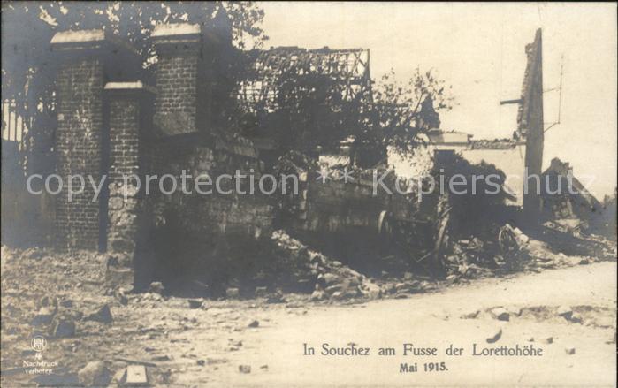 Souchez am Fusse der Lorettohoehe Mai 1915 Truemmer 1. Weltkrieg