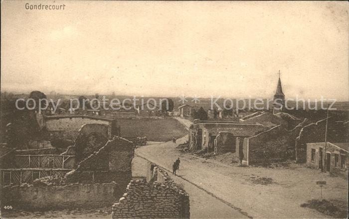 Gondrecourt-Aix zerstoerte Haeuser 1. Weltkrieg