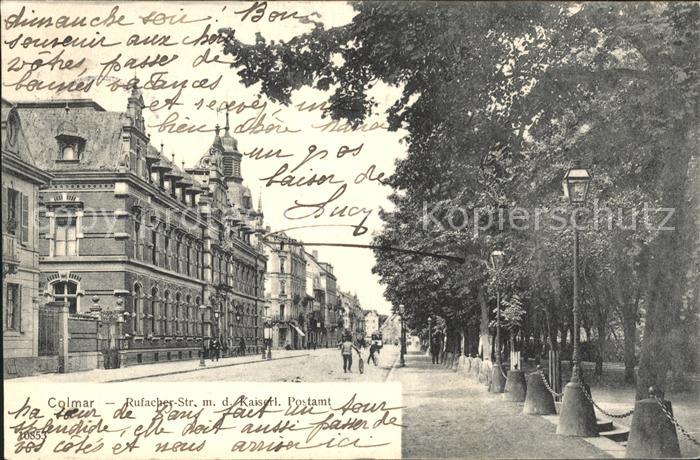 Colmar Haut Rhin Elsass Rufacher Strasse Kaiserliches Postamt
