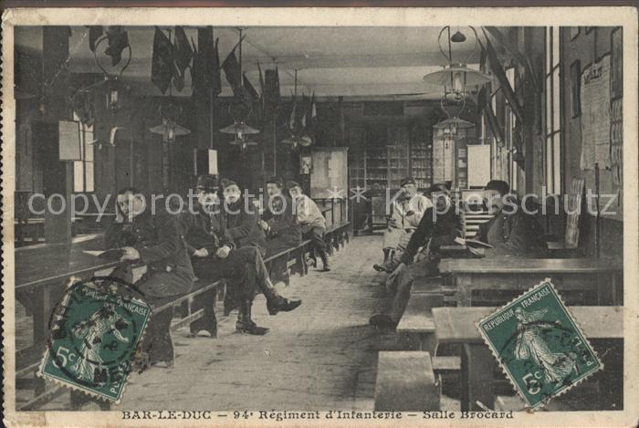 Bar-le-Duc 94me Regiment d Infanterie Salle Brocard Histoire