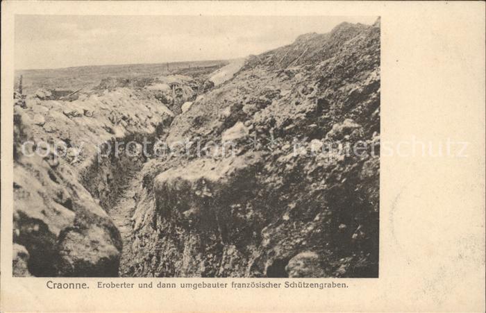Craonne Aisne Schuetzengraben Kriegserinnerungskarte 1. Weltkrieg