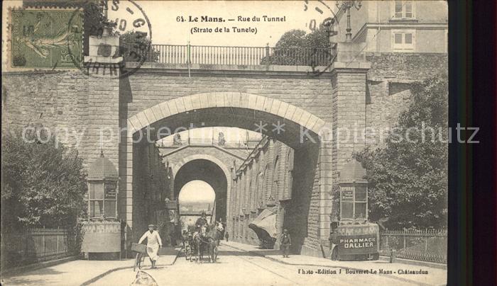Le Mans Sarthe Rue du Tunnel Stempel auf AK