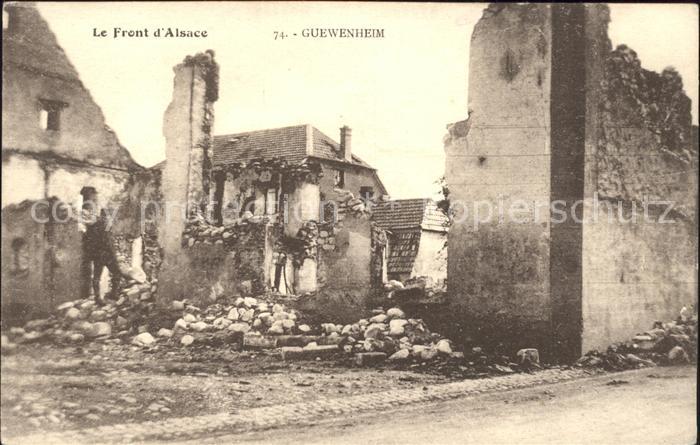 Guewenheim Front d Alsace Ruines Grande Guerre 1. Weltkrieg
