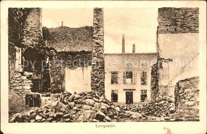 Longuyon Ruinen 1. Weltkrieg Grande Guerre