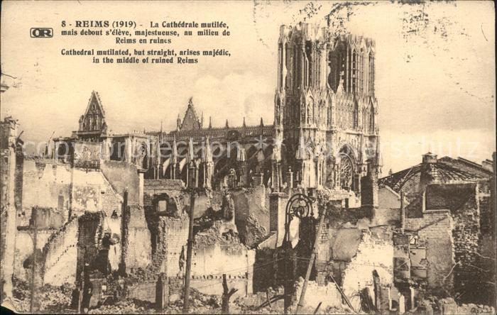 Reims Champagne Ardenne Cathedrale mutilee Ruines Grande Guerre 1. Weltkrieg