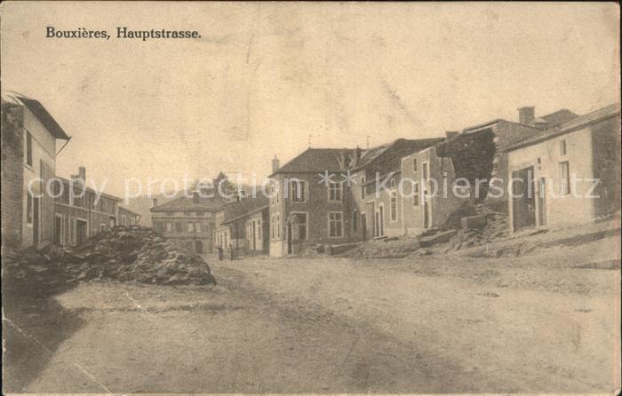 Bouxieres-aux-Bois Hauptstrasse 1. Weltkrieg Grande Guerre