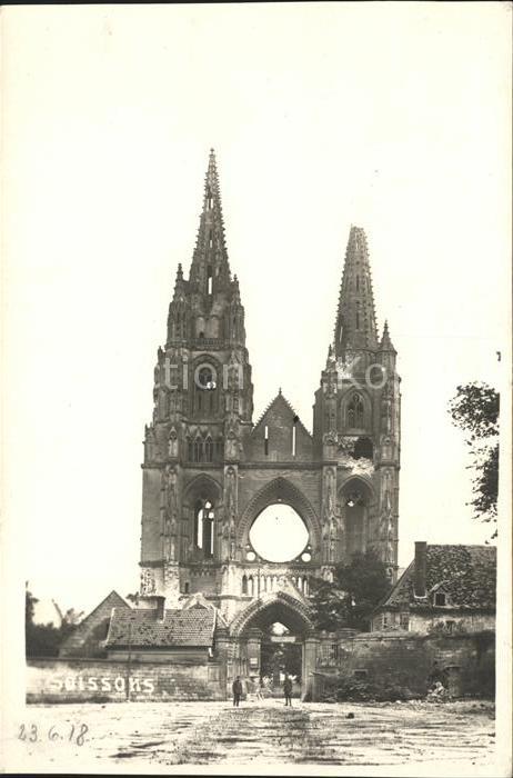 Soissons Aisne Eglise Ruines Grande Guerre 1. Weltkrieg