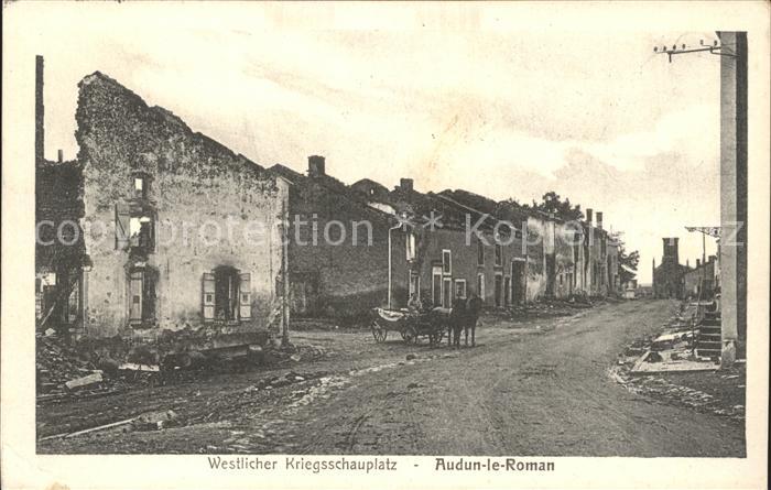 Audun-le-Roman Westlicher Kriegsschauplatz 1. Weltkrieg Grande Guerre