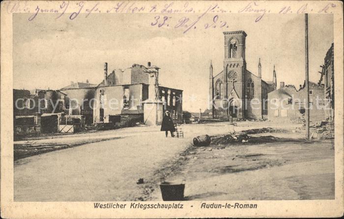 Audun-le-Roman Westlicher Kriegsschauplatz 1. Weltkrieg Grande Guerre