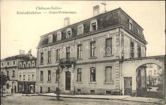 Chateau-Salins Kreisdirektion Sous Prefecture