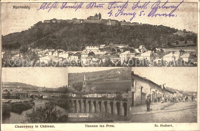 Montmedy Chauveny le Chateau Thonne les Pres St Hubert