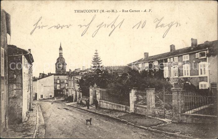 Thiaucourt-Regnieville Rue Carnot