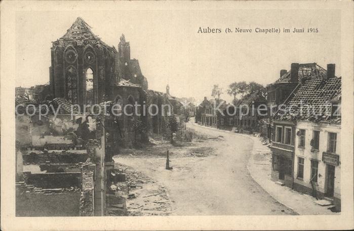 Aubers Ansicht im Juni 1915 1. Weltkrieg Grande Guerre