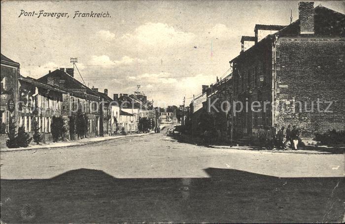 Pont Faverger Strassenpartie 1. Weltkrieg Grande Guerre
