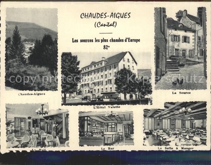 Chaudes-Aigues Sources les plus chaudes d Europe Hotel Valette
