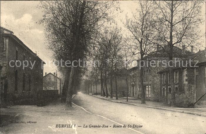 Eurville-Bienville Grande Rue Route de St Dizier