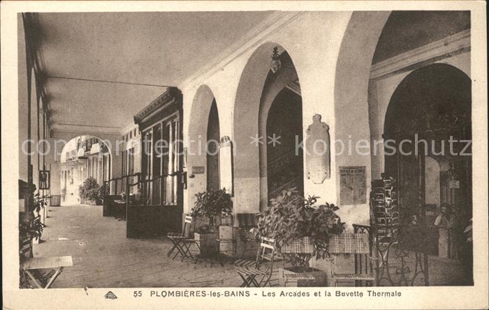 Plombieres-les-Bains Vosges Arcades et la Buvette Thermale