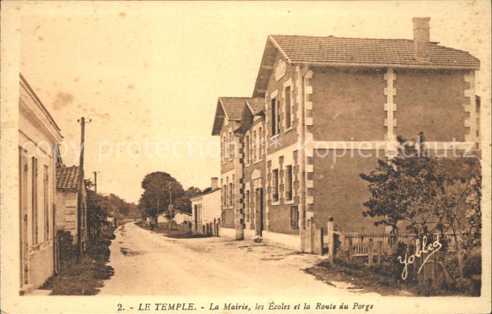 Le Temple Gironde Mairie Ecoles et Route du Porge