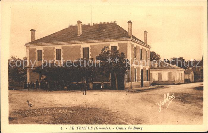 Le Temple Gironde Centre du Bourg