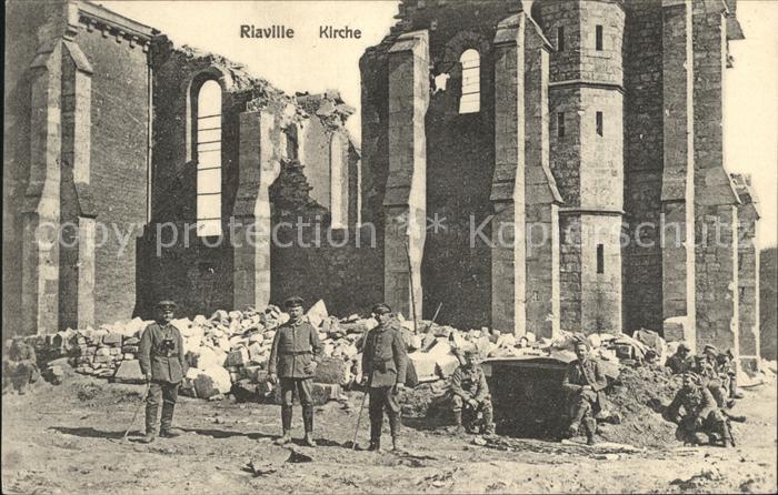 Riaville zerstoerte Kirche Soldaten Sammlung Weltkrieg 1914/16 Grande Guerre