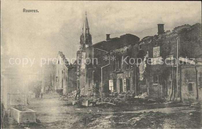 Rouvres-en-Woevre Truemmer 1. Weltkrieg Grande Guerre
