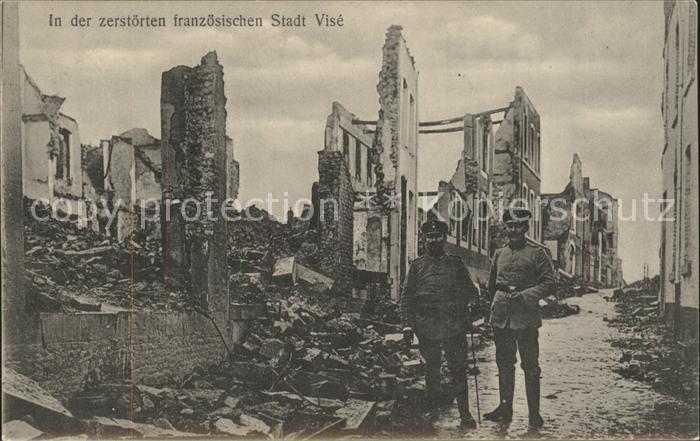 Vise zerstoerte Stadt Soldaten 1. Weltkrieg Grande Guere