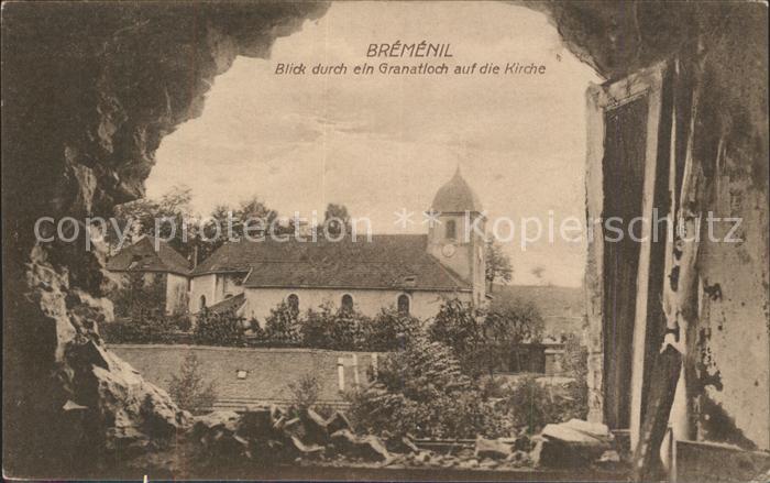 Bremenil Blick durch ein Granatloch auf die Kirc