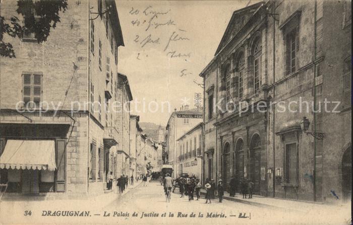 Draguignan Palais de Justice et Rue de la Mairie