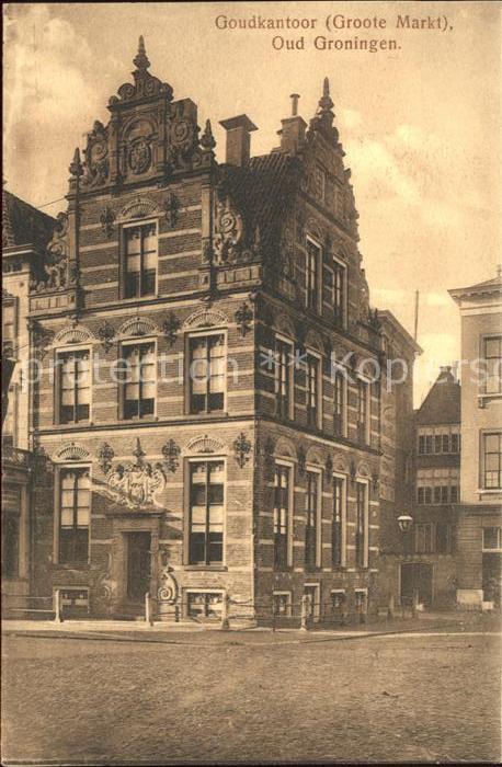 Groningen Goudkantoor Grotte Markt