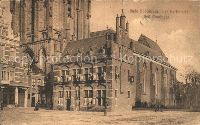 Groningen Oude Hoofdwacht met Martinikerk