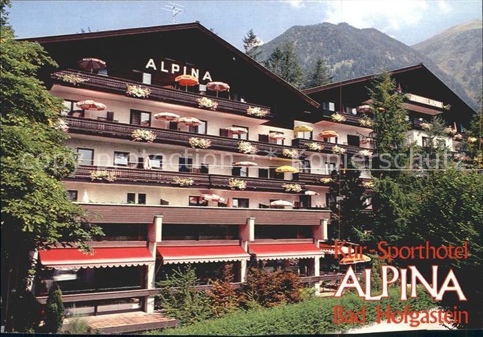 Bad Hofgastein Kur Sporthotel Alpina
