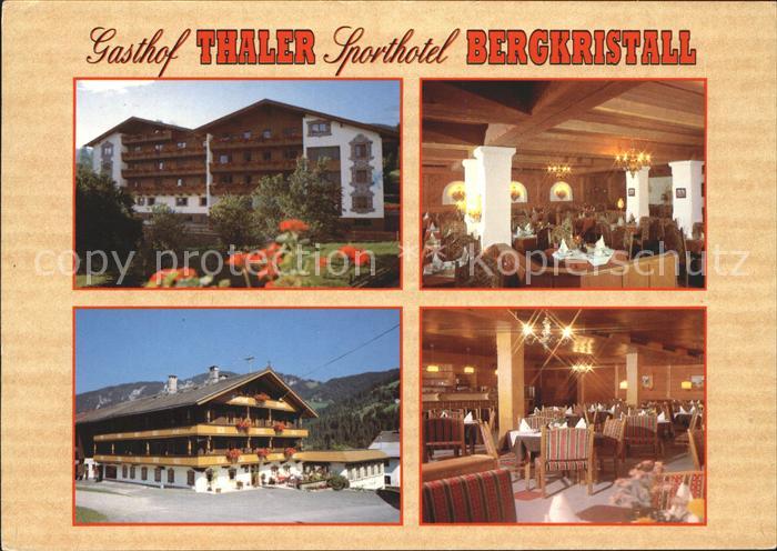 Wildschoenau Gasthof Thaler Sporthotel Bergkristall Gastraeume