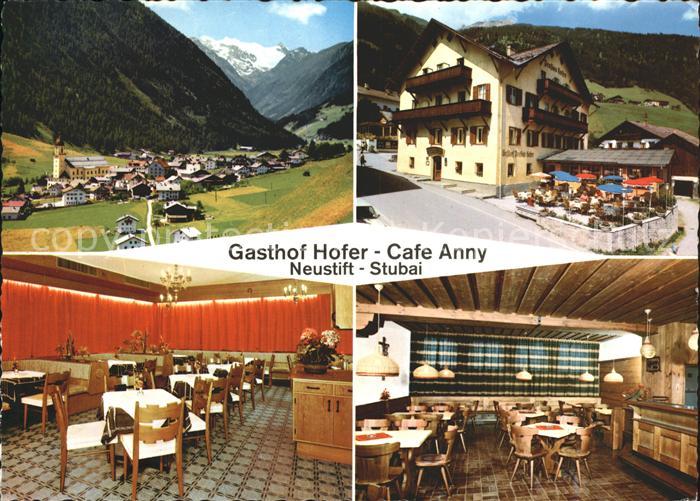 Neustift Stubaital Tirol Panorama Gasthof Hofer Cafe Anny Gastr?ume