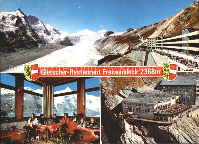 Grossglockner Gletscher Restaurant Freiwandeck