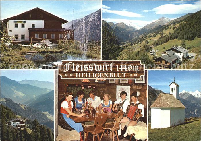 Heiligenblut Kaernten Alpengasthof Fleisswirt Knappenstueberl Panorama Kapelle