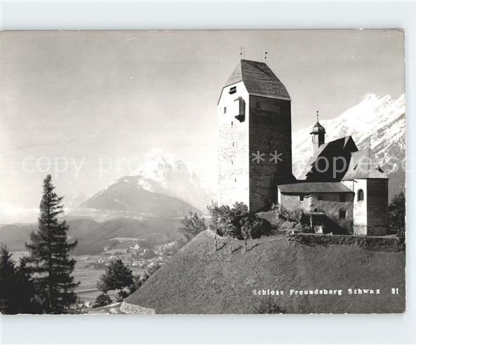 Schwaz Tirol Schloss Freundsberg