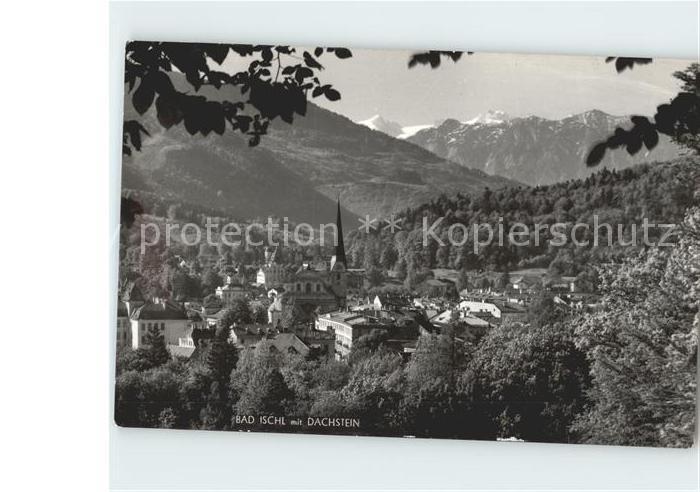 Bad Ischl Salzkammergut mit Dachstein