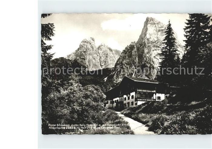 Baerenbad Anton Karg Haus Totenkirchl Karlspitze Kl Halt im Kaisertal